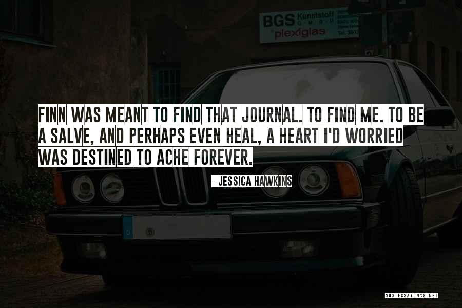 Journal Quotes By Jessica Hawkins