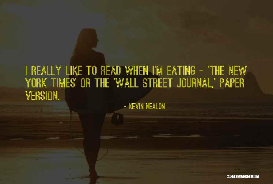 Journal Quotes By Kevin Nealon Journal Quotes By Kevin Nealon