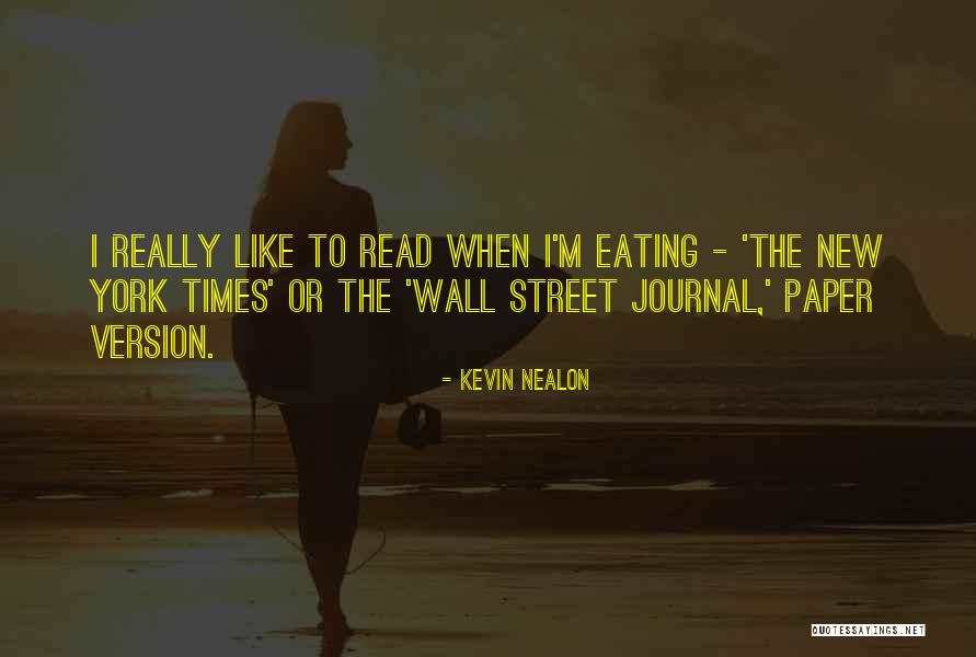 Journal Quotes By Kevin Nealon