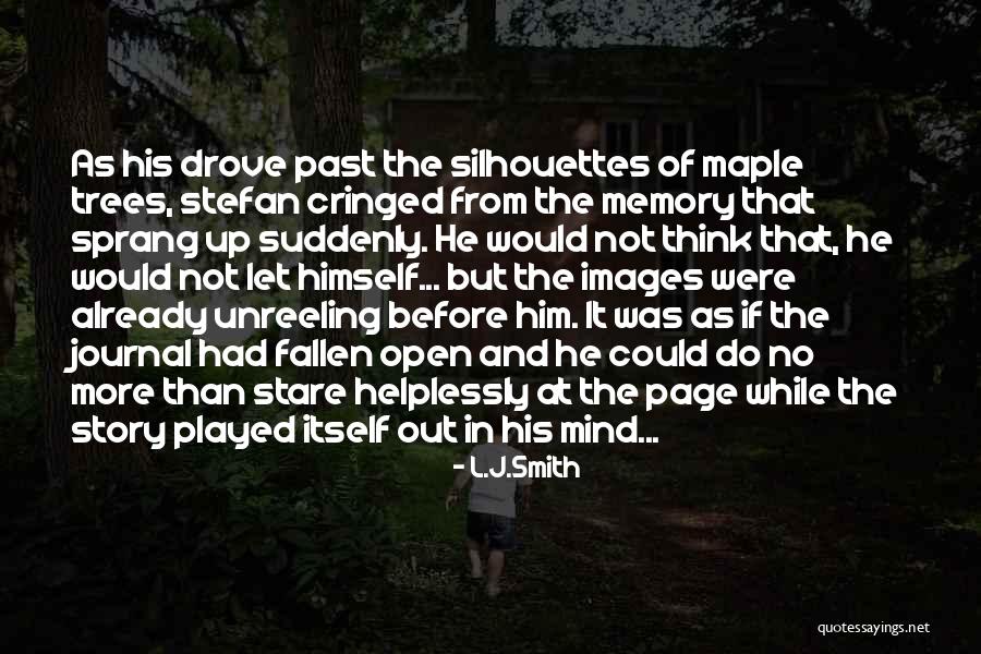 Journal Quotes By L.J.Smith Journal Quotes By L.J.Smith