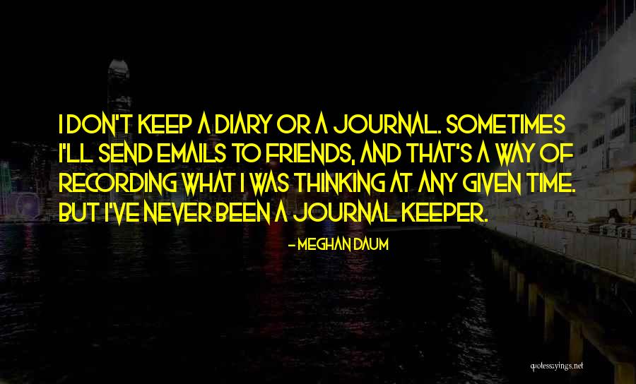 Journal Quotes By Meghan Daum