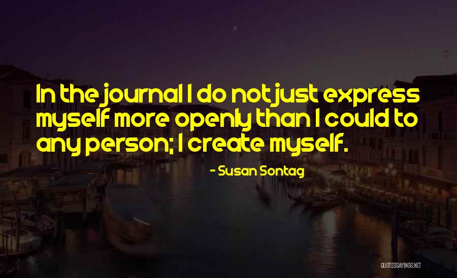 Journal Quotes By Susan Sontag