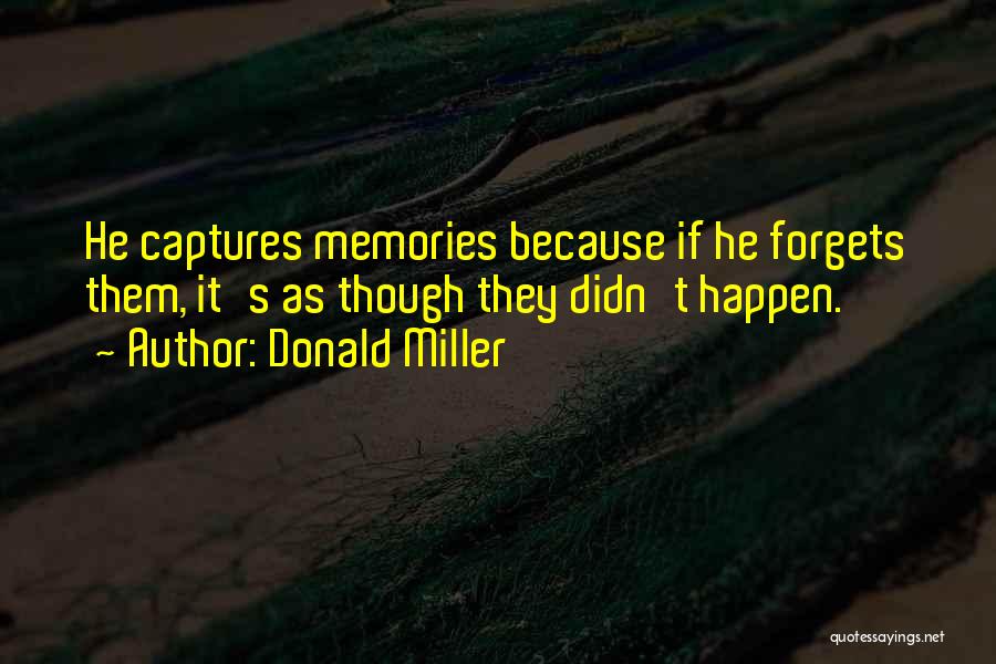 Journaling Quotes By Donald Miller