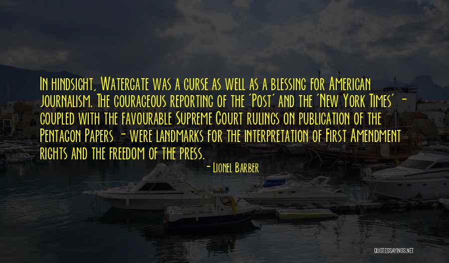 Journalism Freedom Quotes By Lionel Barber Journalism Freedom Quotes By Lionel Barber
