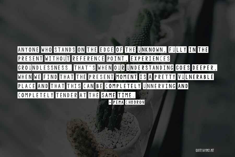 Journalisme Quebecois Quotes By Pema Chodron Journalisme Quebecois Quotes By Pema Chodron