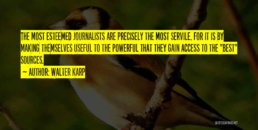 Journalists Making Up Quotes By Walter Karp