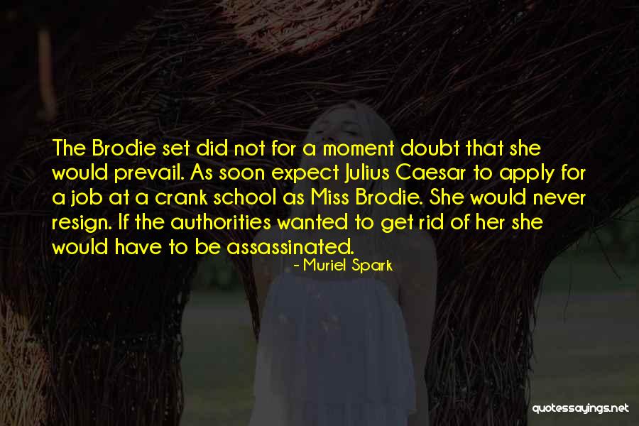 Journalize The Transactions Quotes By Muriel Spark Journalize The Transactions Quotes By Muriel Spark