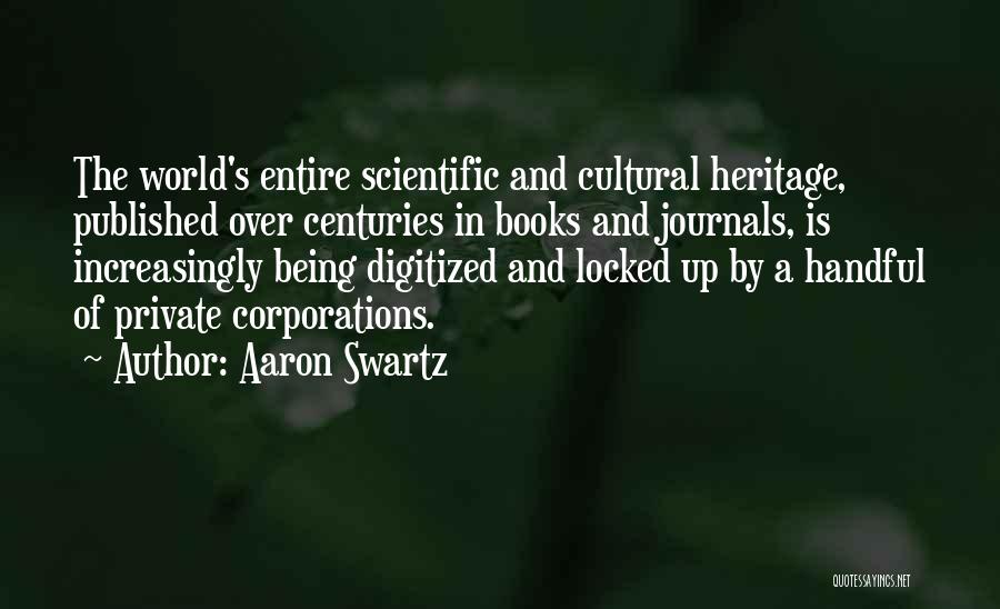 Journals Quotes By Aaron Swartz