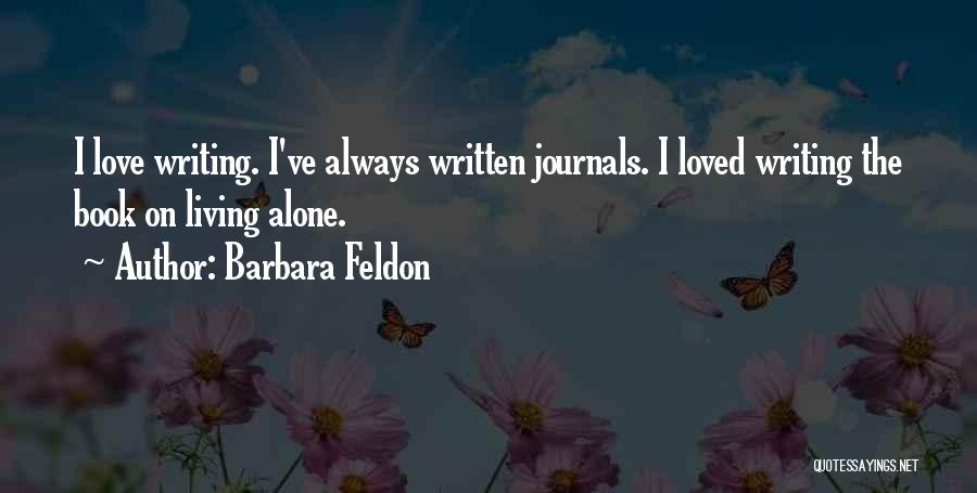 Journals Quotes By Barbara Feldon