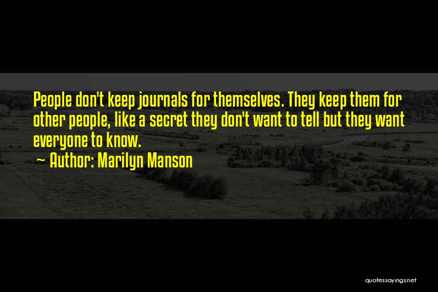 Journals Quotes By Marilyn Manson