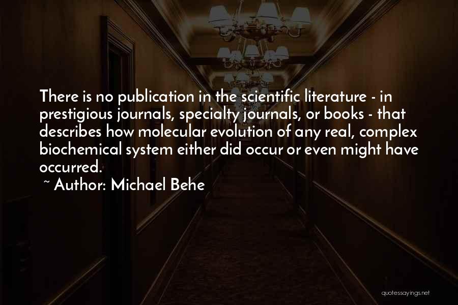 Journals Quotes By Michael Behe