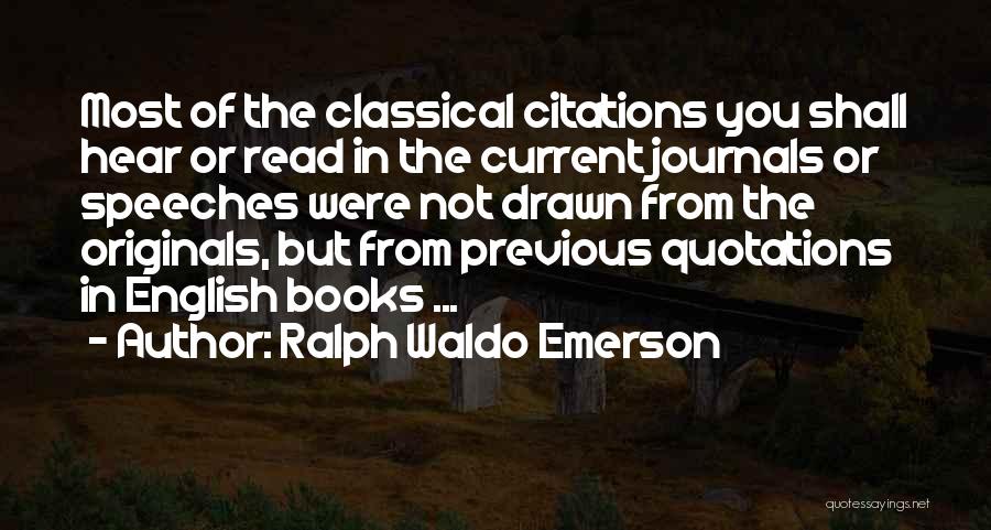 Journals Quotes By Ralph Waldo Emerson