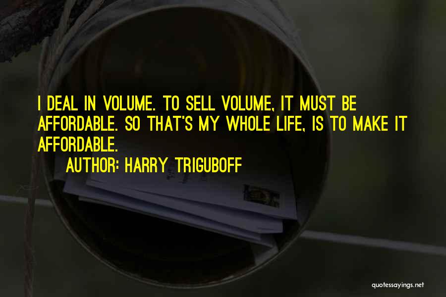 Journelle Quotes By Harry Triguboff