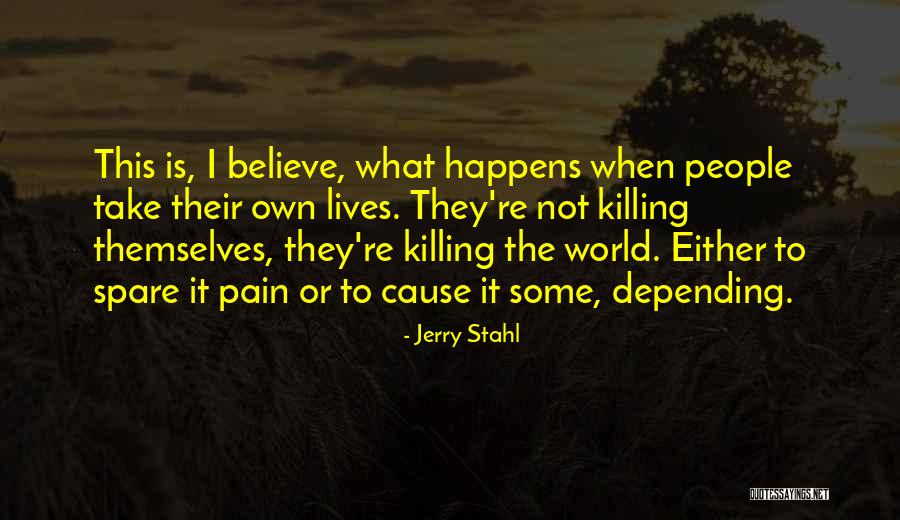 Journery Quotes By Jerry Stahl Journery Quotes By Jerry Stahl