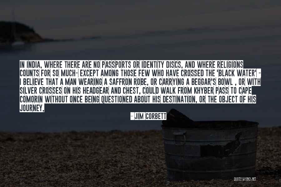 Journey And Destination Quotes By Jim Corbett