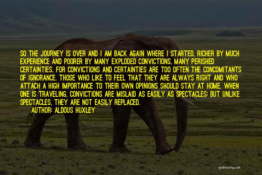 Journey And Experience Quotes By Aldous Huxley