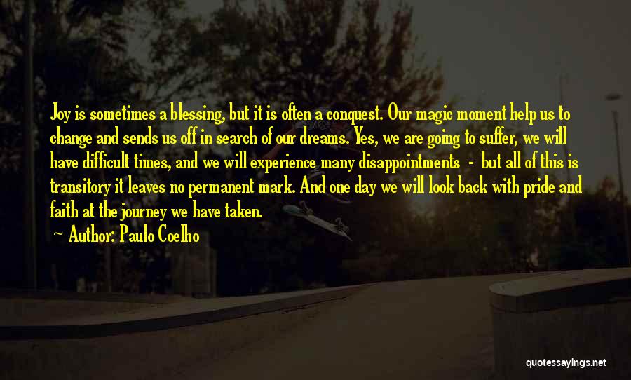 Journey And Experience Quotes By Paulo Coelho