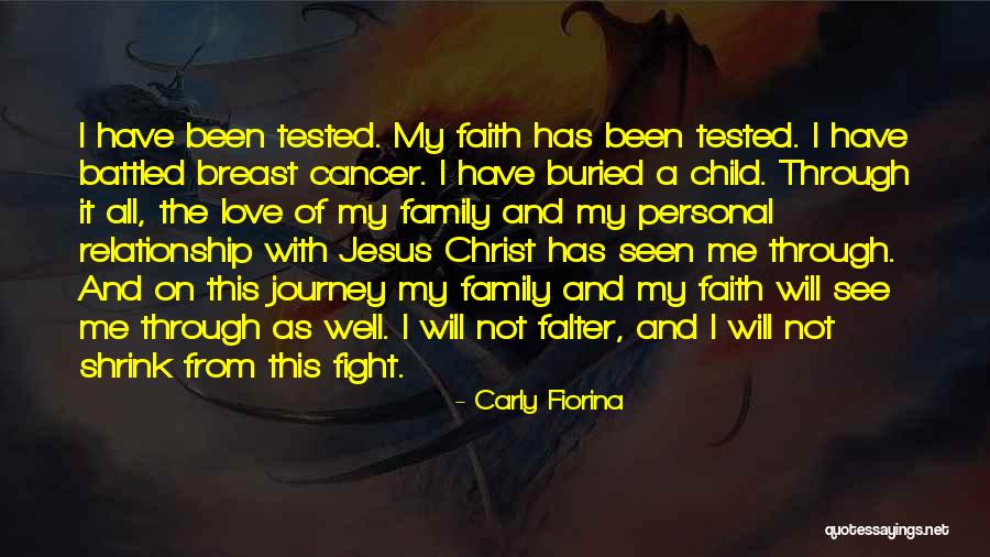 Journey And Family Quotes By Carly Fiorina