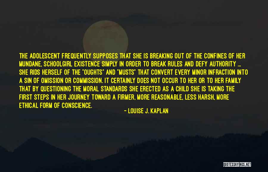 Journey And Family Quotes By Louise J. Kaplan