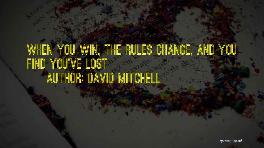 Journey And Life Quotes By David Mitchell