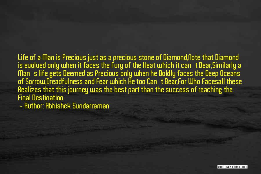 Journey And Success Quotes By Abhishek Sundarraman