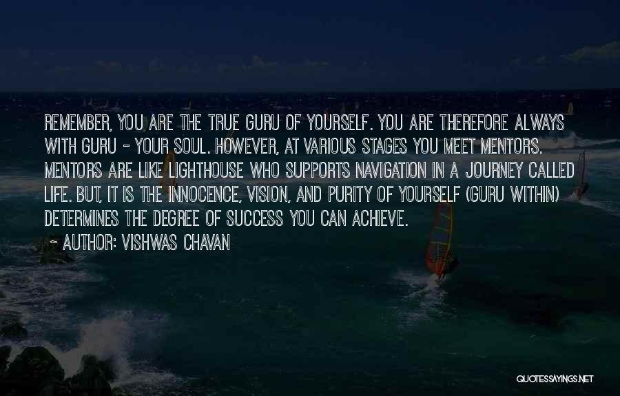 Journey And Success Quotes By Vishwas Chavan