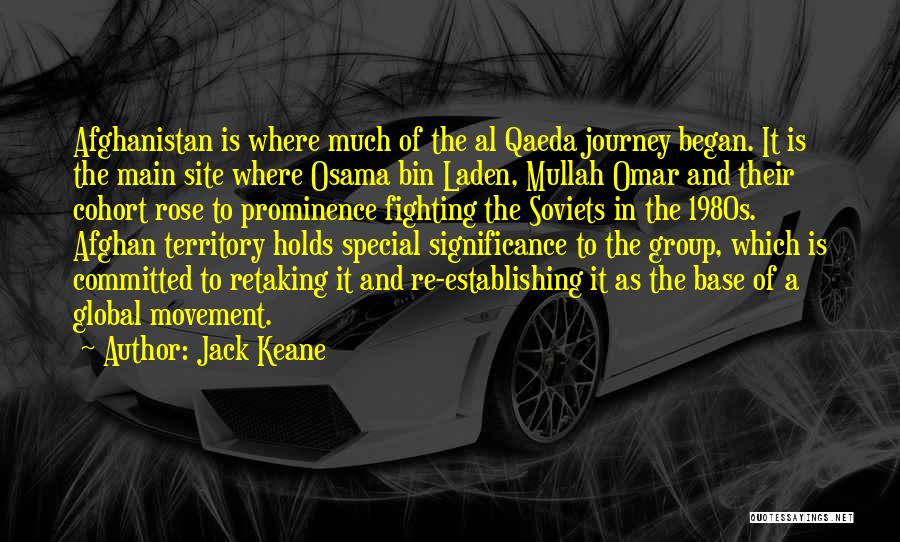 Journey Began Quotes By Jack Keane