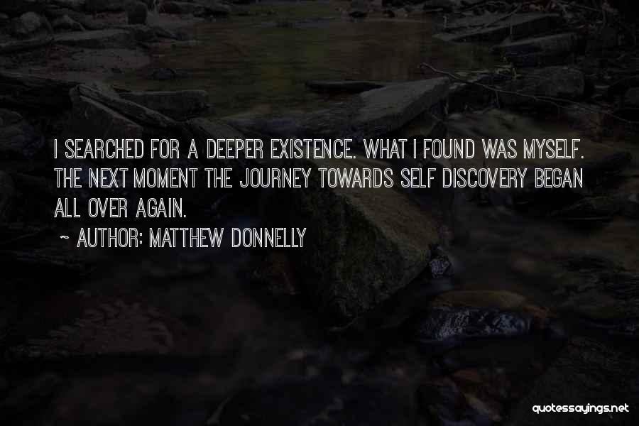 Journey Began Quotes By Matthew Donnelly