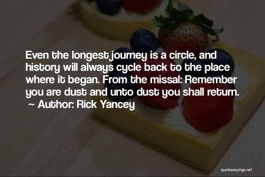 Journey Began Quotes By Rick Yancey