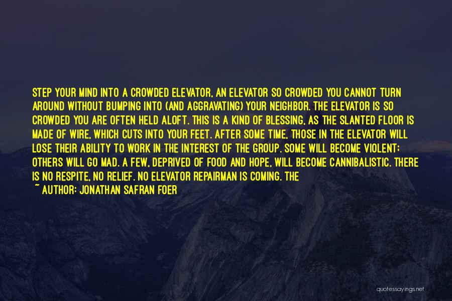 Journey Coming To An End Quotes By Jonathan Safran Foer