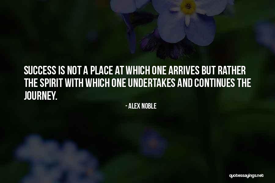 Journey Continues Quotes By Alex Noble Journey Continues Quotes By Alex Noble