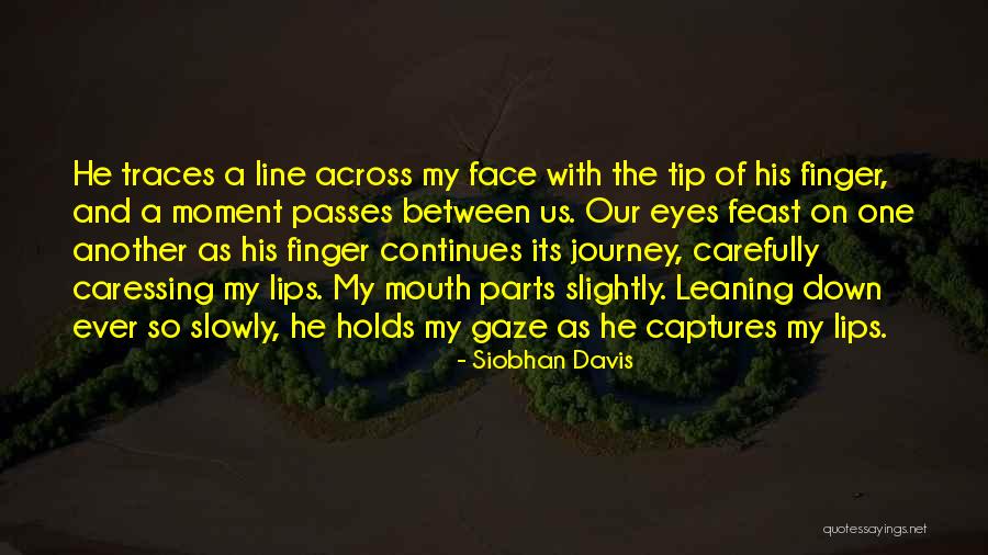 Journey Continues Quotes By Siobhan Davis Journey Continues Quotes By Siobhan Davis