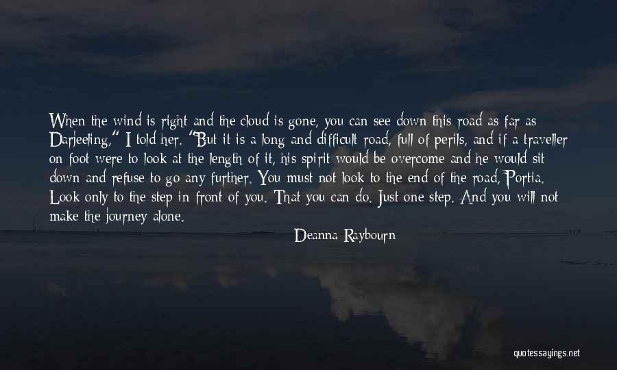 Journey Down The Road Quotes By Deanna Raybourn