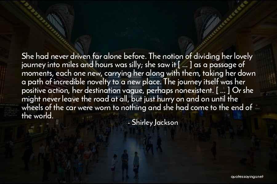 Journey Down The Road Quotes By Shirley Jackson