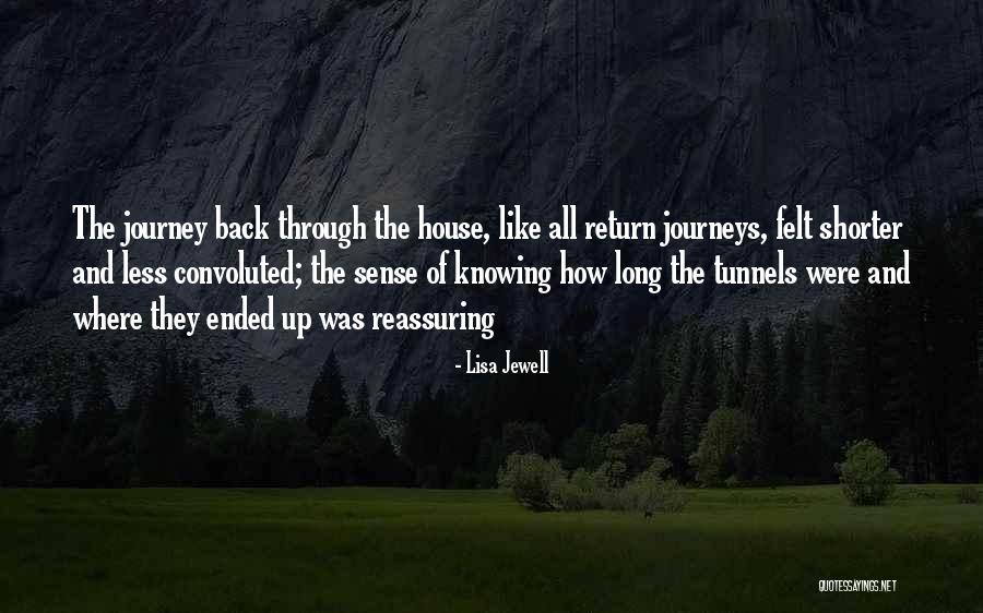 Journey Ended Quotes By Lisa Jewell