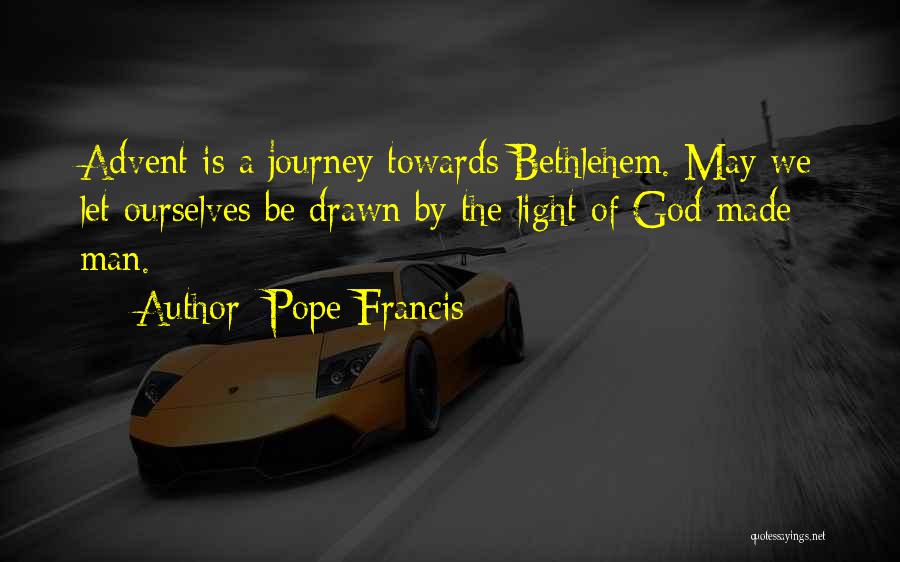 Journey God Quotes By Pope Francis