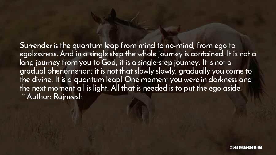 Journey God Quotes By Rajneesh