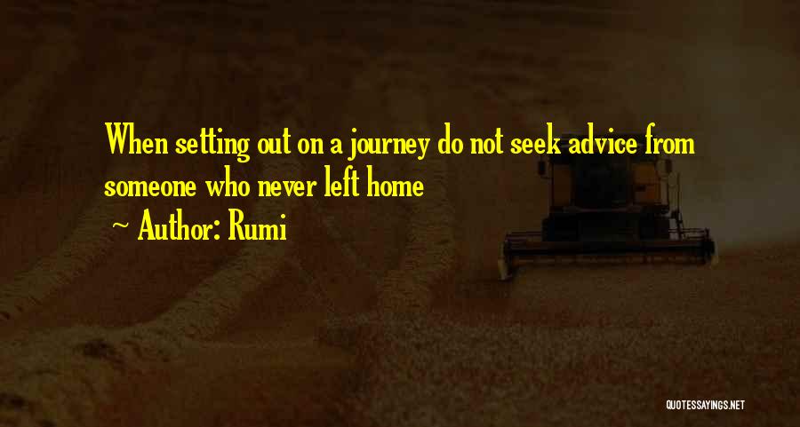 Journey Home Quotes By Rumi