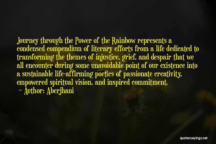 Journey Into Power Quotes By Aberjhani