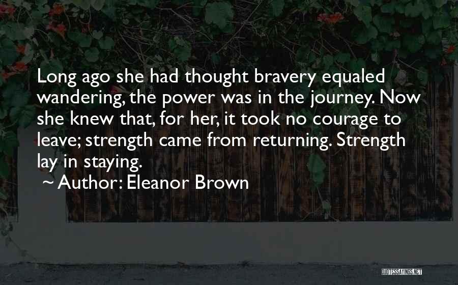 Journey Into Power Quotes By Eleanor Brown