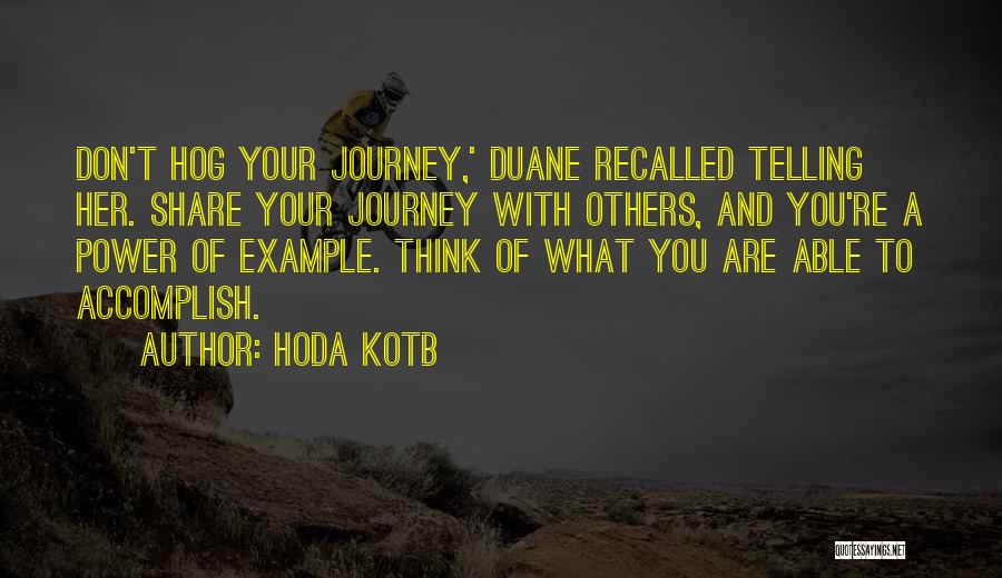 Journey Into Power Quotes By Hoda Kotb