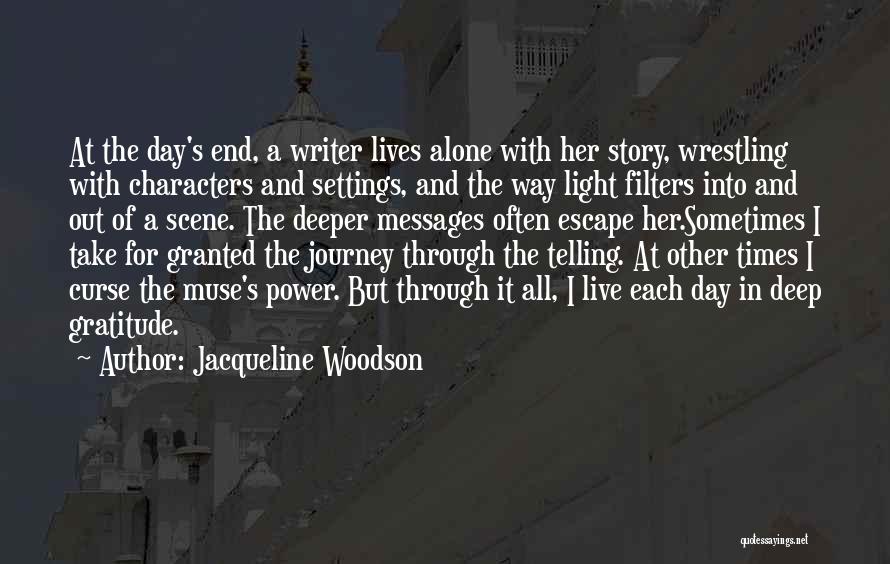 Journey Into Power Quotes By Jacqueline Woodson