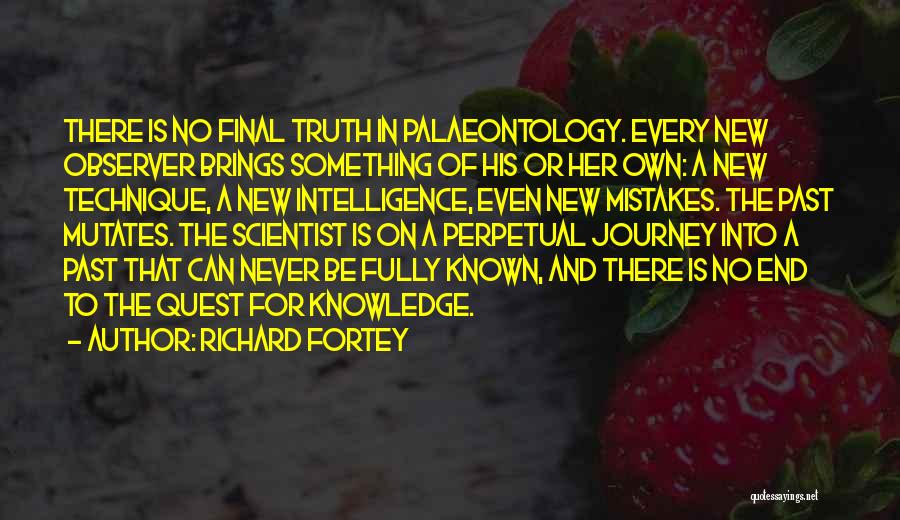 Journey Into The Past Quotes By Richard Fortey