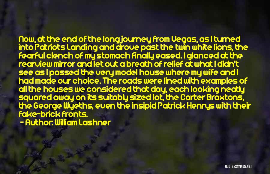 Journey Into The Past Quotes By William Lashner