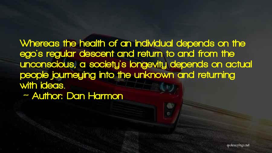 Journey Into The Unknown Quotes By Dan Harmon