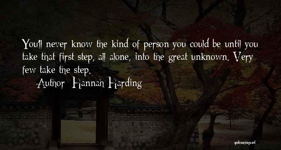 Journey Into The Unknown Quotes By Hannah Harding