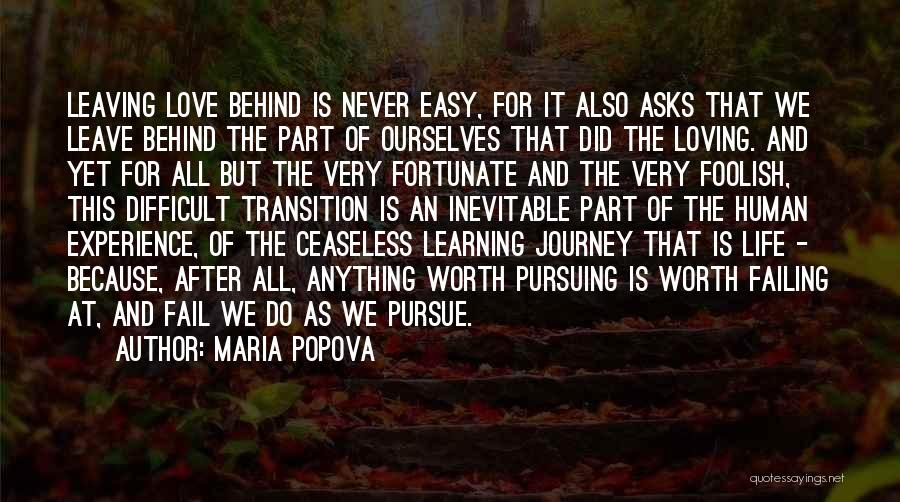 Journey Leaving Quotes By Maria Popova