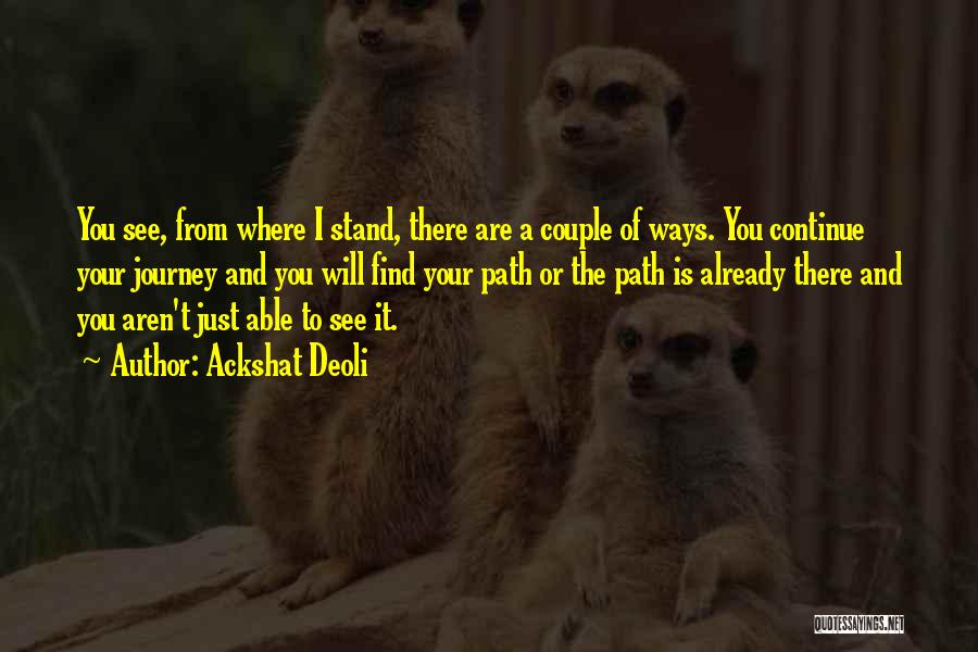 Journey Of A Couple Quotes By Ackshat Deoli