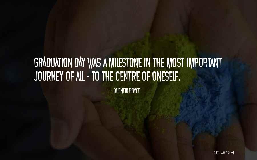 Journey Of Education Quotes By Quentin Bryce Journey Of Education Quotes By Quentin Bryce