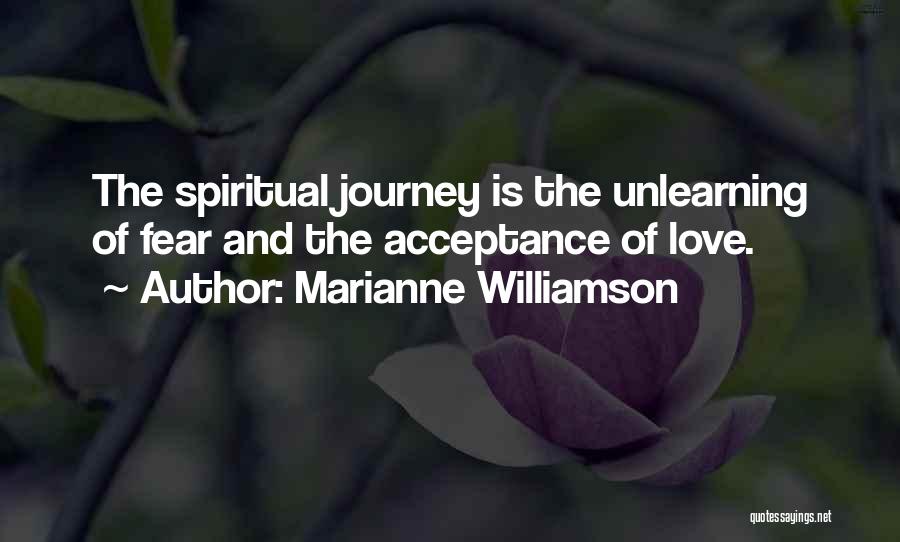 Journey Of Love Quotes By Marianne Williamson